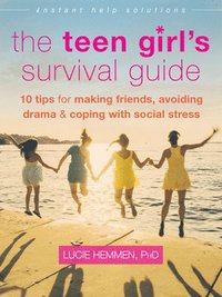 bokomslag The Teen Girl's Survival Guide