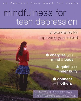MINDFULNESS FOR TEEN DEPRESSIO