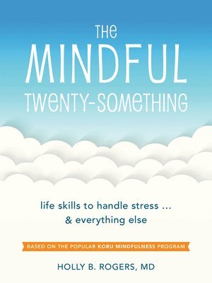 The Mindful Twenty-Something 1