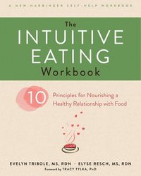 bokomslag The Intuitive Eating Workbook