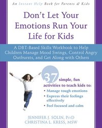 bokomslag Don't Let Your Emotions Run Your Life for Kids