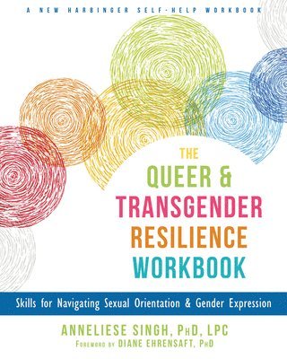 bokomslag Queer and Transgender Resilience Workbook
