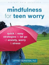 bokomslag Mindfulness for Teen Worry