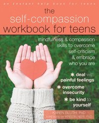 bokomslag The Self-Compassion Workbook for Teens