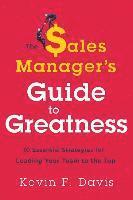bokomslag Sales Manager's Guide to Greatness