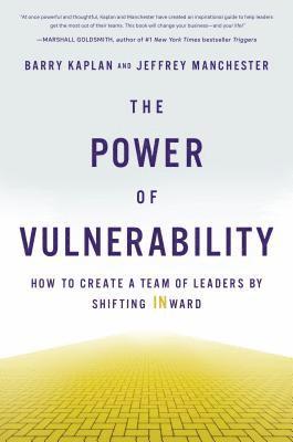 The Power of Vulnerability 1