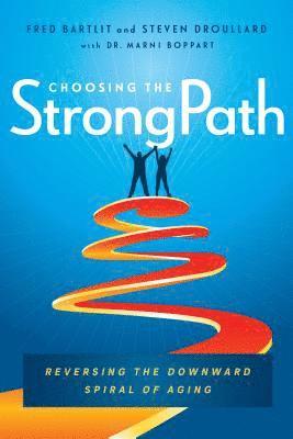 Choosing the StrongPath 1