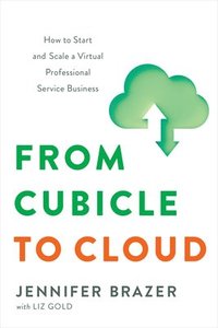 bokomslag From Cubicle to Cloud