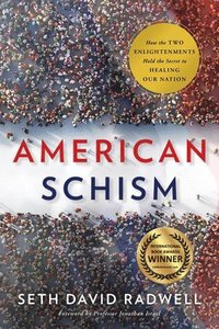 bokomslag American Schism