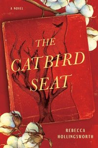 bokomslag The Catbird Seat