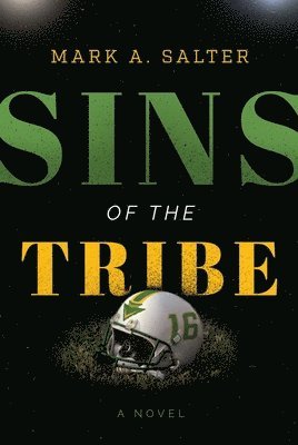 Mark A Salter - Sins of the Tribe, Inbunden