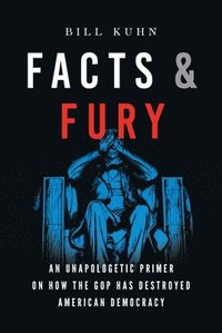 bokomslag Facts & Fury