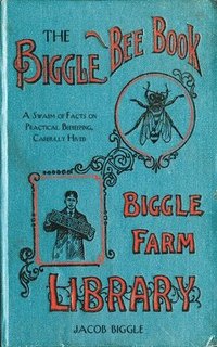 bokomslag The Biggle Bee Book