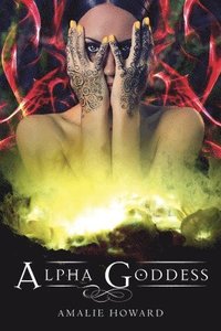 bokomslag Alpha Goddess