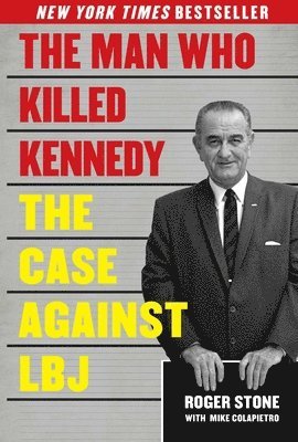 bokomslag The Man Who Killed Kennedy