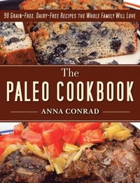 bokomslag The Paleo Cookbook