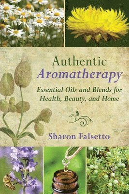 Authentic Aromatherapy 1