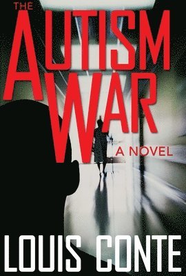 The Autism War 1