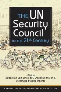bokomslag UN Security Council in the 21st Century