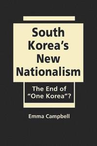 bokomslag South Korea's New Nationalism