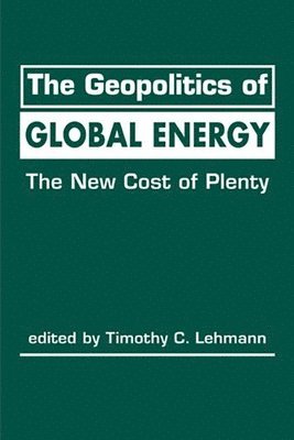Geopolitics of Global Energy 1