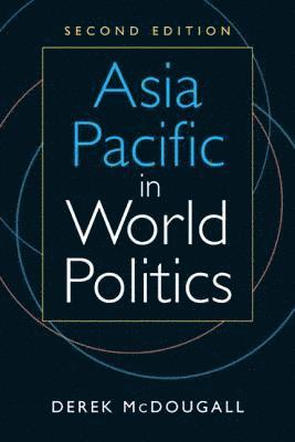 Asia Pacific in World Politics 1