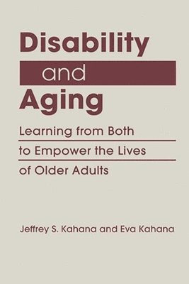 Disability and Aging 1