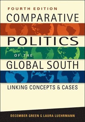 December Green, Laura Luehrmann - Comparative Politics of the Third World, Häftad. Tillgänglighet: Lägg i varukorg