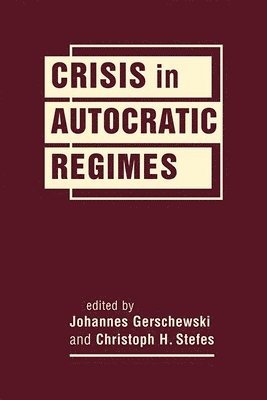Crisis in Autocratic Regimes 1