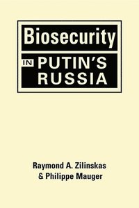 bokomslag Biosecurity in Putin's Russia