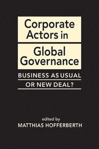 bokomslag Corporate Actors in Global Governance
