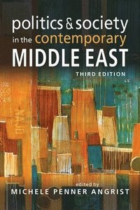 bokomslag Politics & Society in the Contemporary Middle East