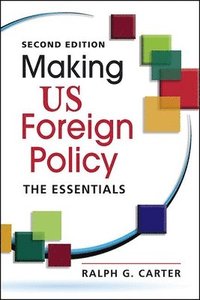 bokomslag Making US Foreign Policy