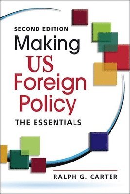 Making US Foreign Policy 1