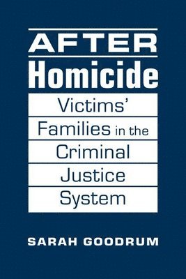 Sarah Goodrum - After Homicide, Inbunden