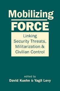 bokomslag Mobilizing Force