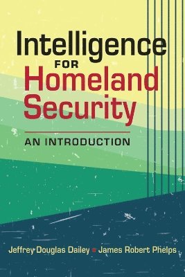 bokomslag Intelligence for Homeland Security