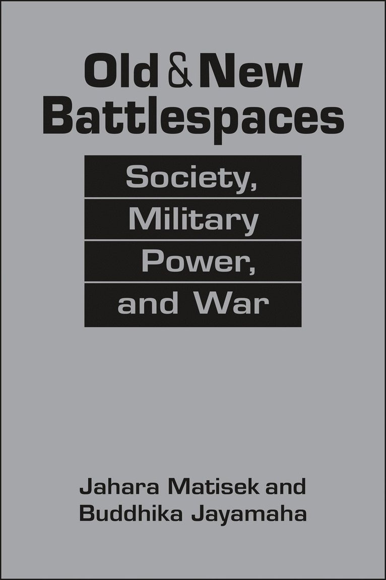 Old and New Battlespaces