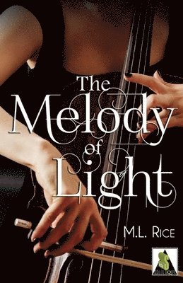 bokomslag The Melody of Light