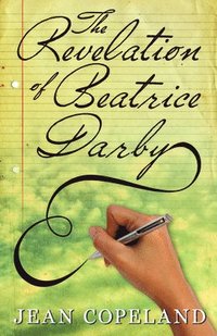 bokomslag The Revelation of Beatrice Darby