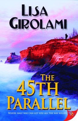 Lisa Girolami - 45th Parallel, Häftad