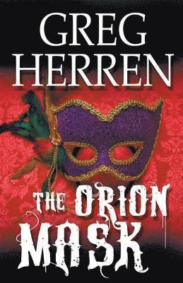 Greg Herren - Orion Mask, Häftad
