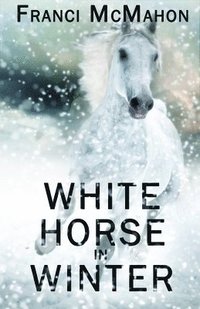 bokomslag White Horse in Winter