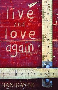 bokomslag Live and Love Again