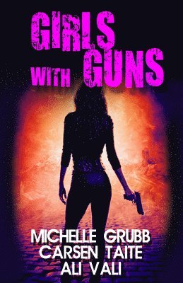 Girls with Guns 1