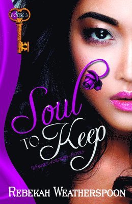 Rebekah Weatherspoon - Soul to Keep, Häftad