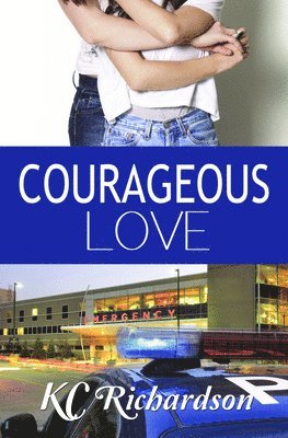 bokomslag Courageous Love