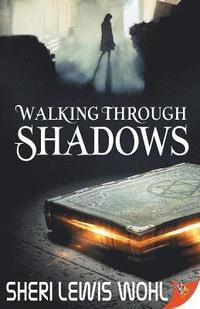 bokomslag Walking Through Shadows