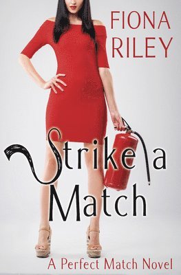 Strike a Match 1