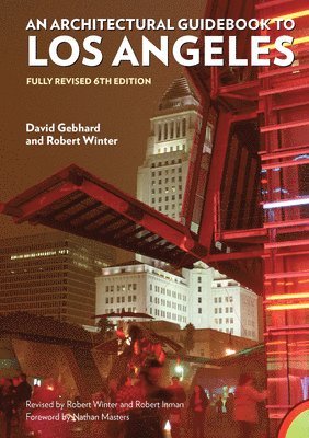 bokomslag Architectural Guidebook to Los Angeles: Fully Revised 6th Edition